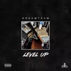 DreamTeam - Level Up